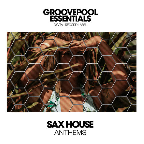 Sax House Anthems