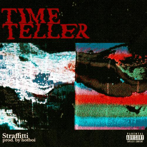 Time Teller (Explicit)