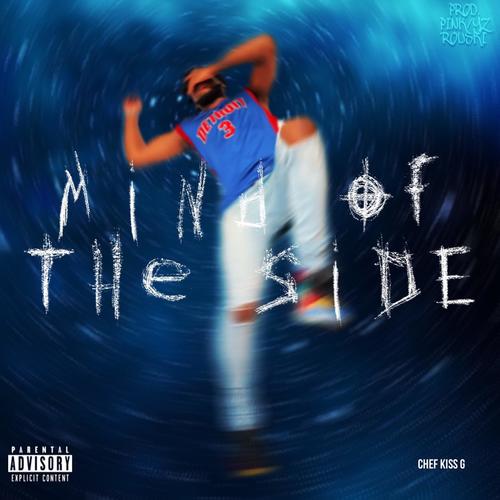 Mind Of The Side (Explicit)