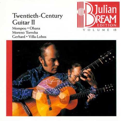 Julian Bream Edition Vol.13:20th-Century Guitar II