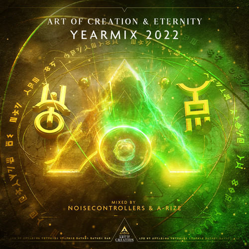 Art of Creation & Eternity Yearmix 2022