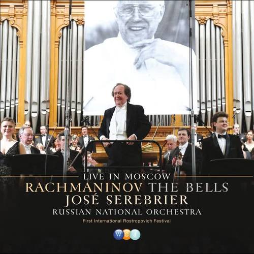 Rachmaninov : The Bells - Live In Moscow