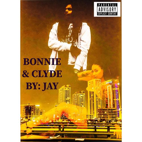 Bonnie and Clyde (Mix) [Explicit]