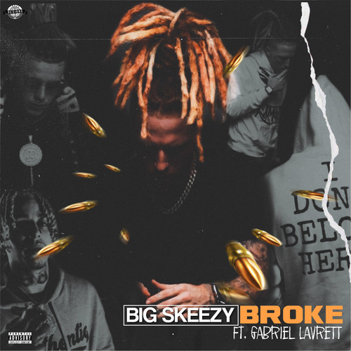 Broke (Explicit)