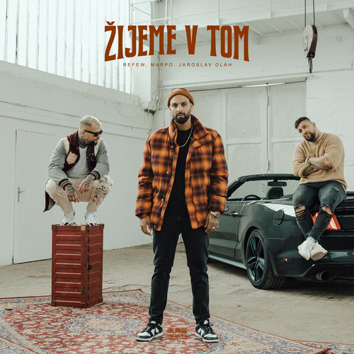 Žijeme v tom (Explicit)