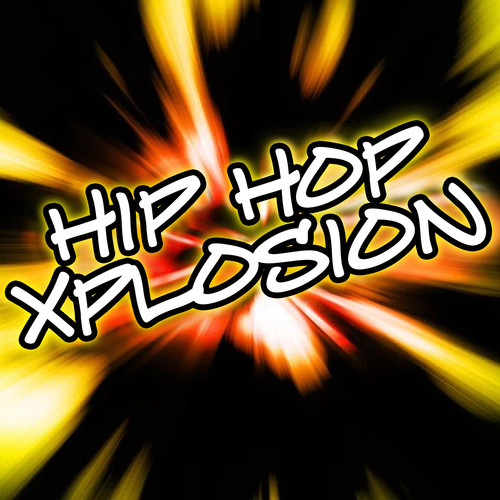 Hip Hop Xplosion (Explicit)