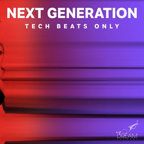 Next Generation, Tech Beats Only