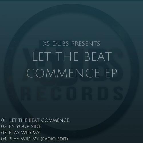 Let The Beat Commence Ep