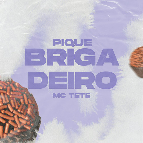 Pique Brigadeiro (Explicit)