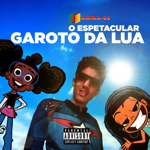O Espetacular Garoto da Lua (Explicit)