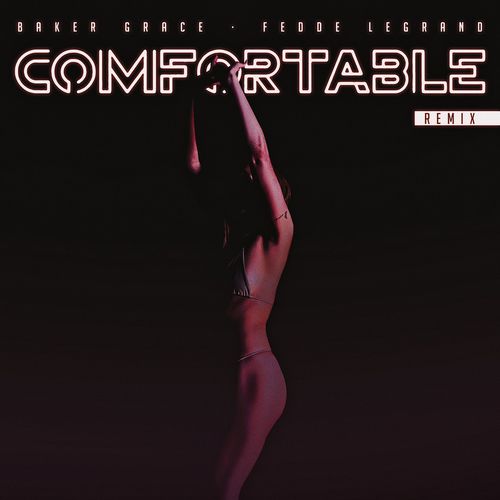 Comfortable (Remix) [Explicit]