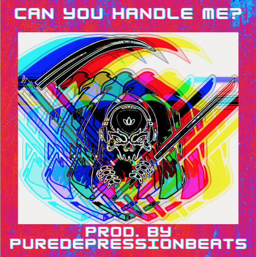 Can You Handle Me?