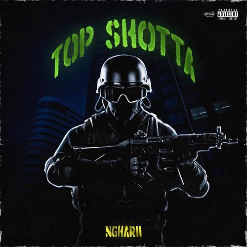 TOPSHOTTA (Explicit)