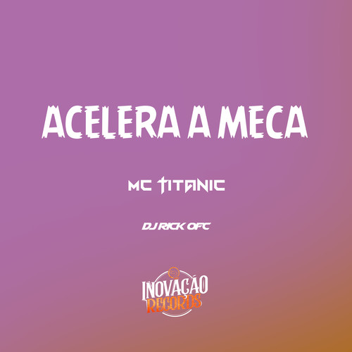 Acelera a Meca (Explicit)