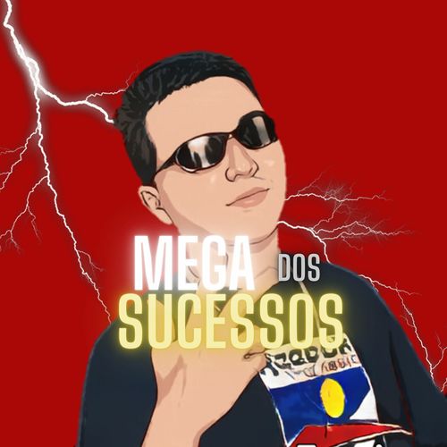 MEGA DOS SUCESSOS (Explicit)