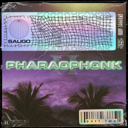 Pharaophonk, Vol. 2 (Explicit)