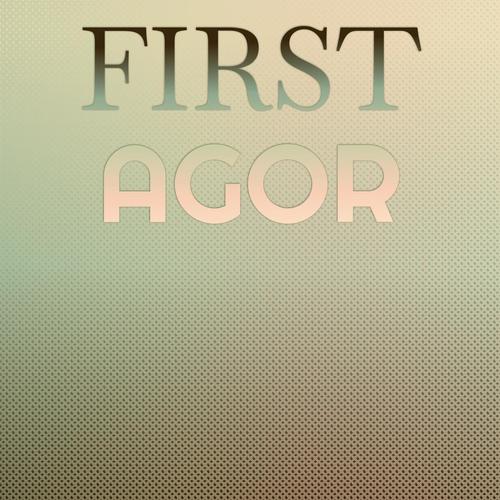 First Agor