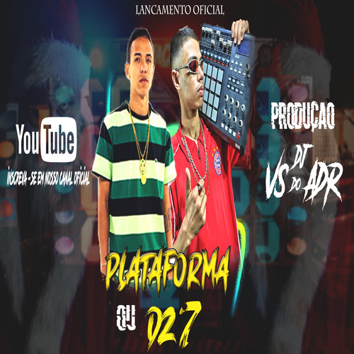 PLATAFORMA OU DZ7 (Explicit)