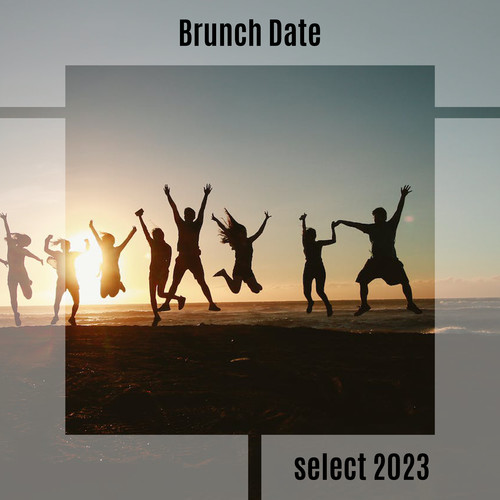 Brunch Date Select 2023