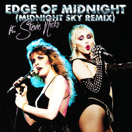 Edge of Midnight (Midnight Sky Remix)