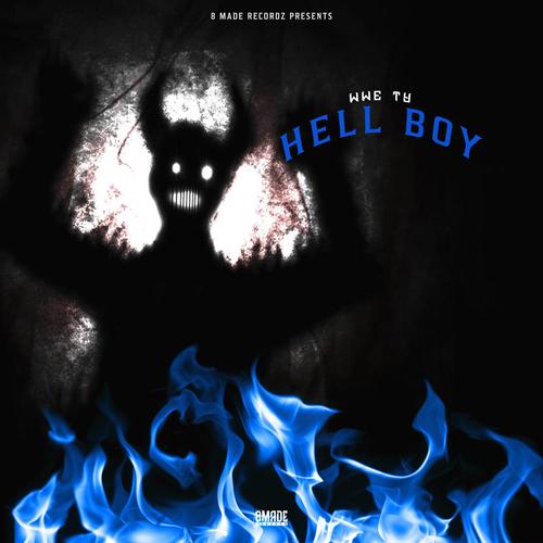 Hell Boy (Explicit)