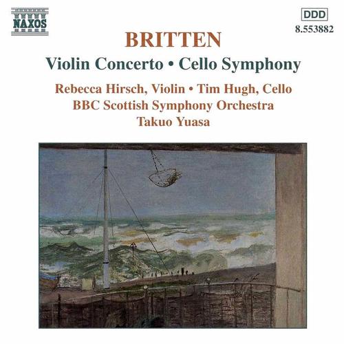 BRITTEN: Violin Concerto / Cello Symphony