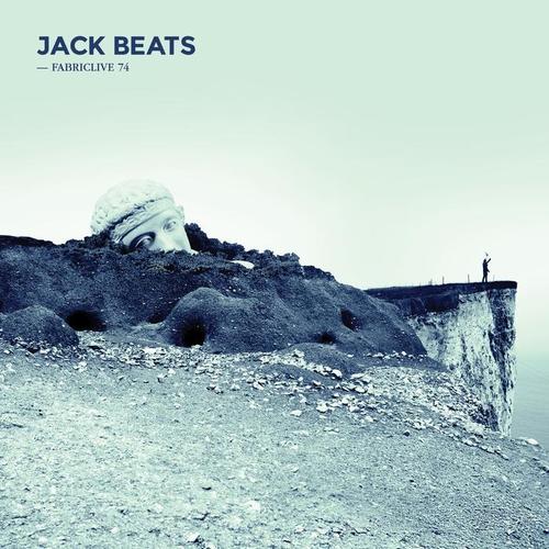 FABRICLIVE 74: Jack Beats