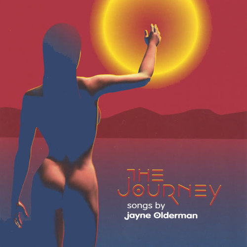 The Journey: Songs By Jayne Olderman