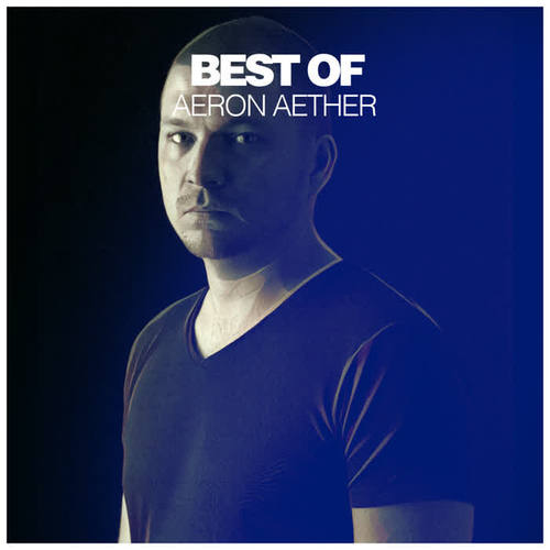 Best of Aeron Aether (DJ Mix)