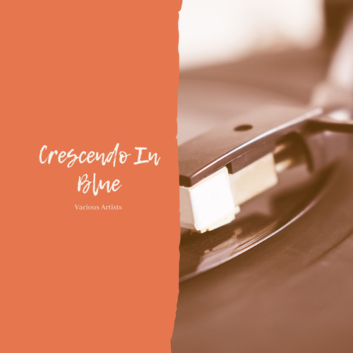 Crescendo In Blue