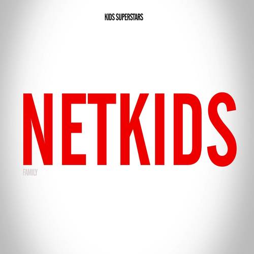 Netkids Family (Explicit)