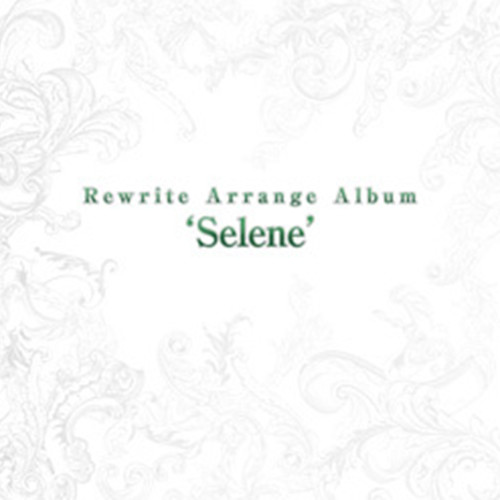 Rewrite Arrange Album 'Selene'