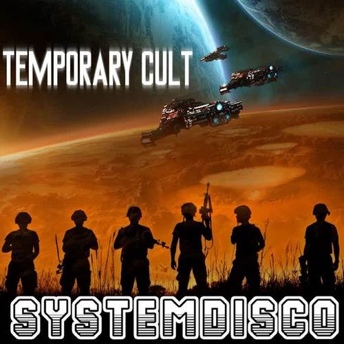 Temporary Cult