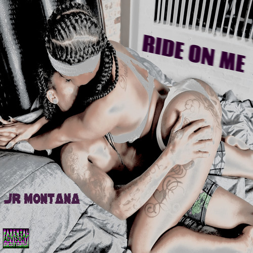 Ride On Me (Explicit)