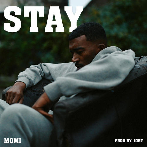 Stay (Explicit)