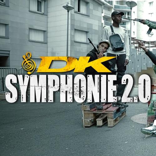 Symphonie 2.0 (feat. D.K) [Explicit]