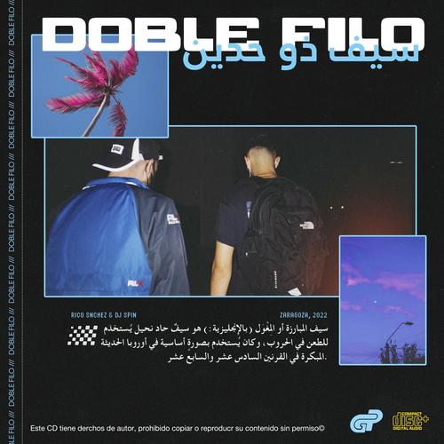 Doble Filo (feat. Dj Spin) [Explicit]