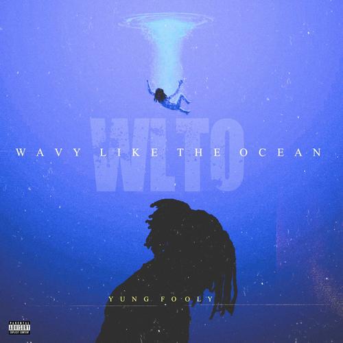 Wavy Like The Ocean (Explicit)