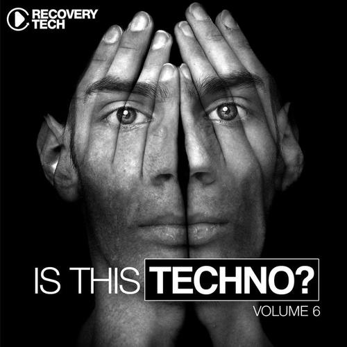 Is This Techno?, Vol. 6