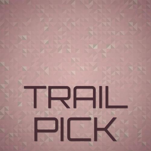 Trail Pick