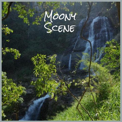 Moony Scene