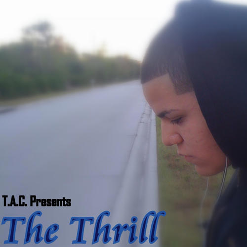 The Thrill (Explicit)