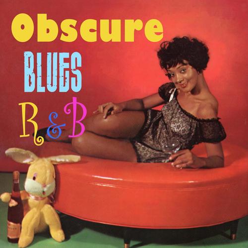 Obscure Blues & R&B