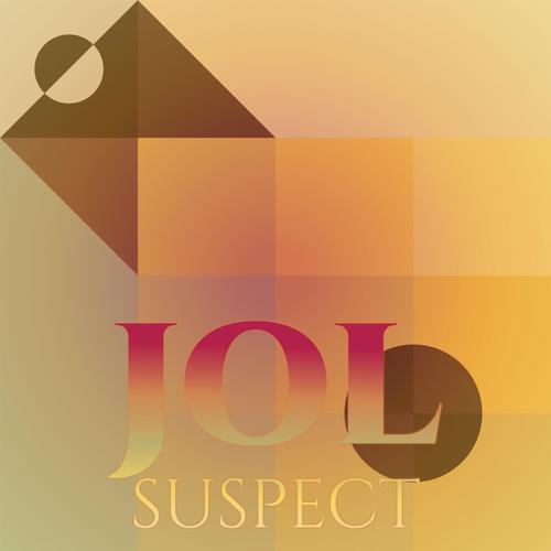 Jol Suspect