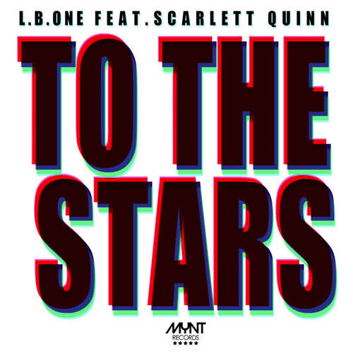 To the Stars (feat. Scarlett Quinn)