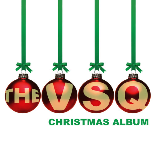 The VSQ Christmas Album