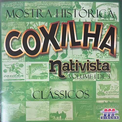 Mostra Histórica Coxilha Nativista: Clássicos Vol. 1