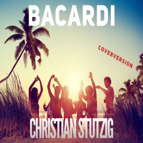 Bacardi (Coverversion)