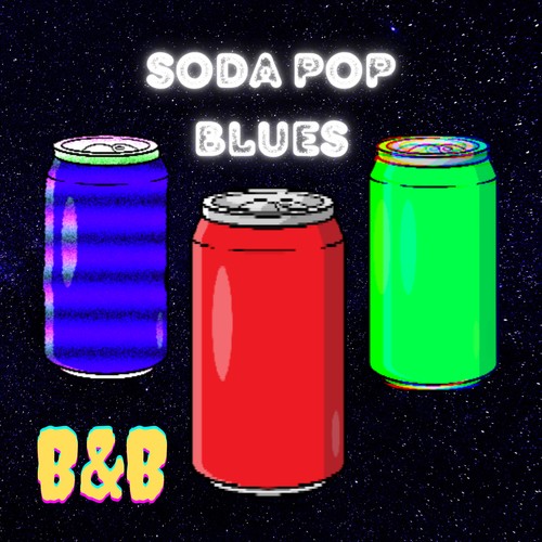 soda pop blues