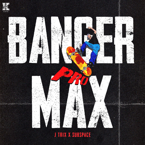 Banger Pro Max (Explicit)